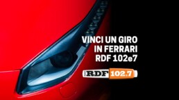 Concorso giro in Ferrari con RDF 102e7